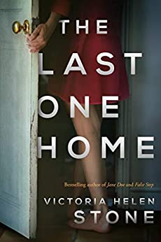 The Last One Home by Victoria Helen Stone