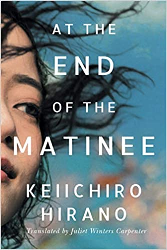 At the End of the Matinee by Keiichiro Hirano