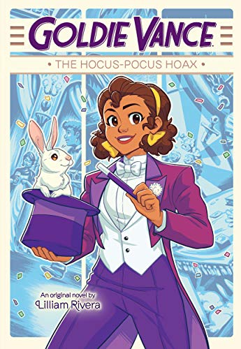 Goldie Vance the Hocus Pocus Hoax by Lilliam Rivera