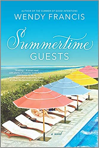 The Summertime Guests by Wendy Francis