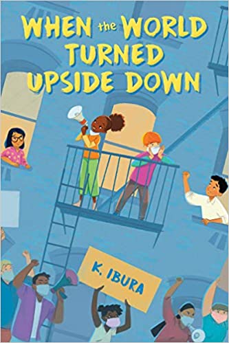 When the World Turned Upside Down by K Ibura