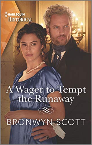 A Wager to Tempt the Runaway by Bronwyn Scott