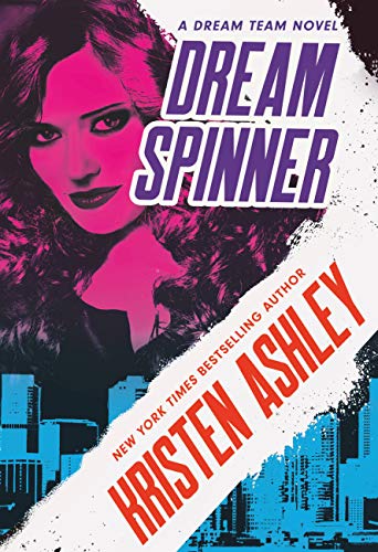 Dream Spinner by Kristen Ashley