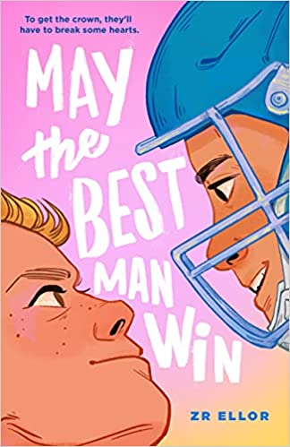 May the Best Man Win by ZR Ellor
