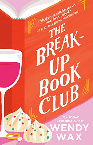 The Break Up Book Club by Wendy Wax