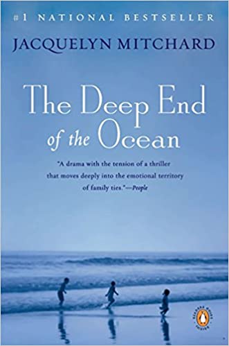 The Deep End of the Ocean by Jacquelyn Mitchard