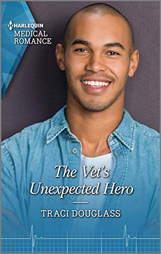 The Vet’s Unexpected Hero by Traci Douglass