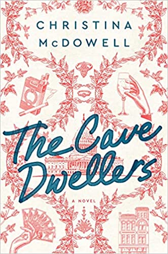 The Cave Dwellers by Christina McDowell