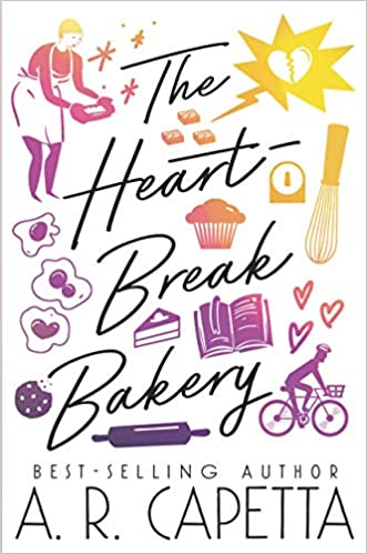 The Heartbreak Bakery by AR Capetta