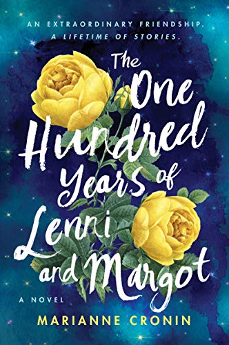 The Hundred Years of Lenni and Margot by Marianne Cronin