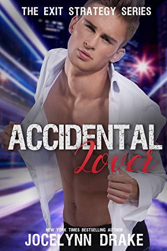 Accidental Lover by Jocelynn Drake