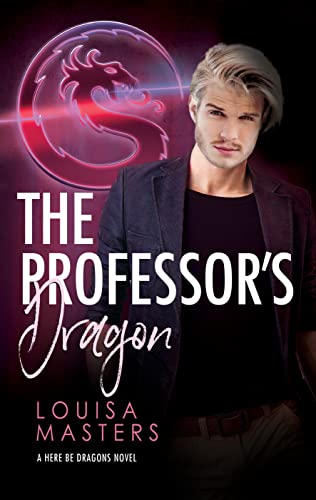 The Professor’s Dragon by Louisa Masters