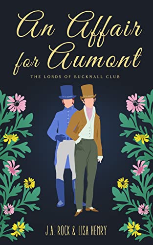 An Affair for Aumont by J.A. Rock and Lisa Henry