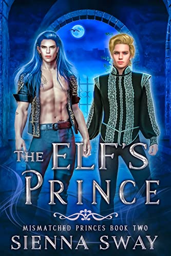 The Elf’s Prince by Sienna Sway
