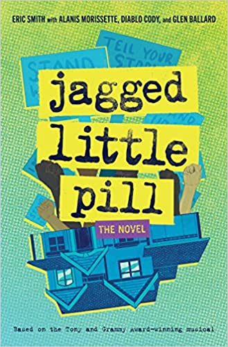 Jagged Little Pill by Eric Smith