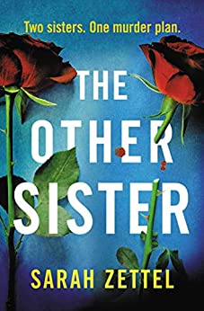 The Other Sister by Sarah Zettel 