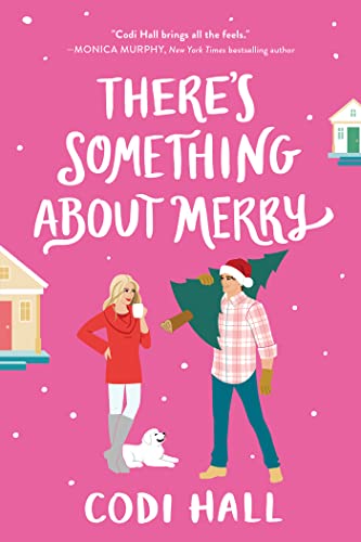 There’s Something About Merry by Codi Hall
