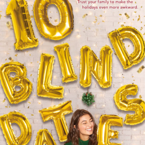 10 Blind Dates by Ashley Elston