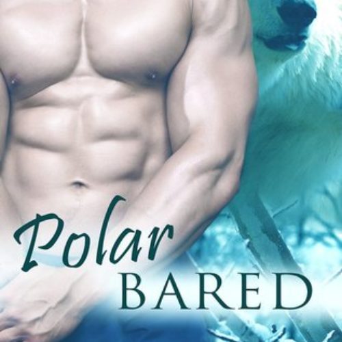 Polar Bared by Eve Langlais