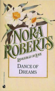 Dance of Dreams by Nora Roberts