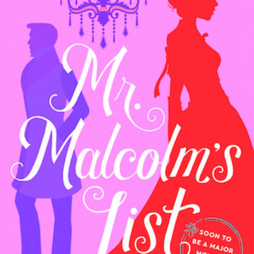 Mr. Malcolm’s List by Suzanne Allain