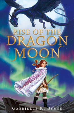 Rise of the Dragon Moon by Gabrielle K. Byrne