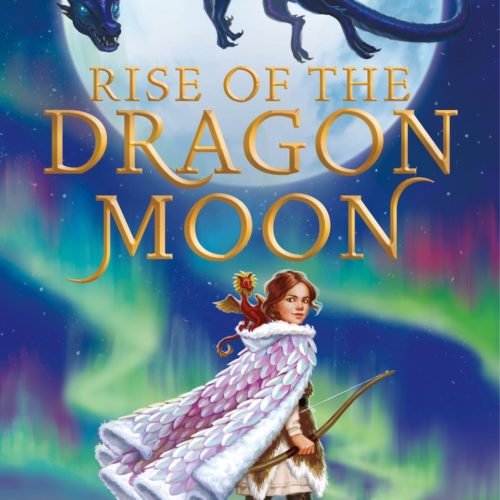 Rise of the Dragon Moon by Gabrielle K. Byrne