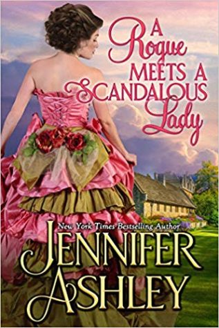 A Rogue Meets a Scandalous Lady by Jennifer Ashley