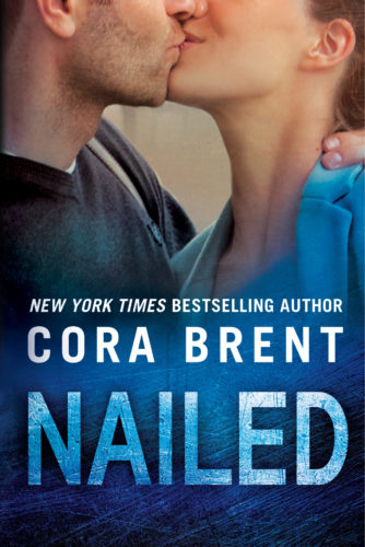 Nailed by Cora Brent