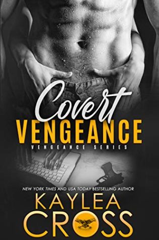 Covert Vengeance by Kaylea Cross