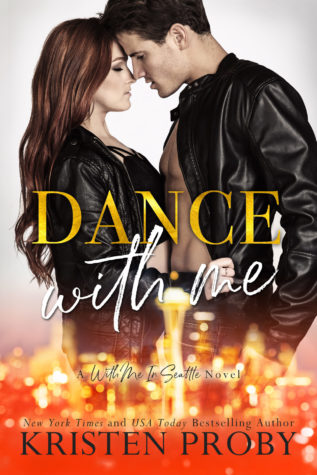 Dance With Me by Kristen Proby