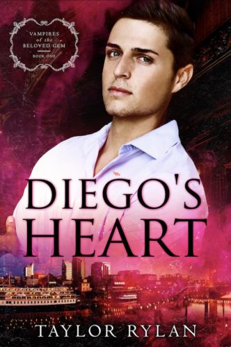 Diego's Heart by Taylor Rylan