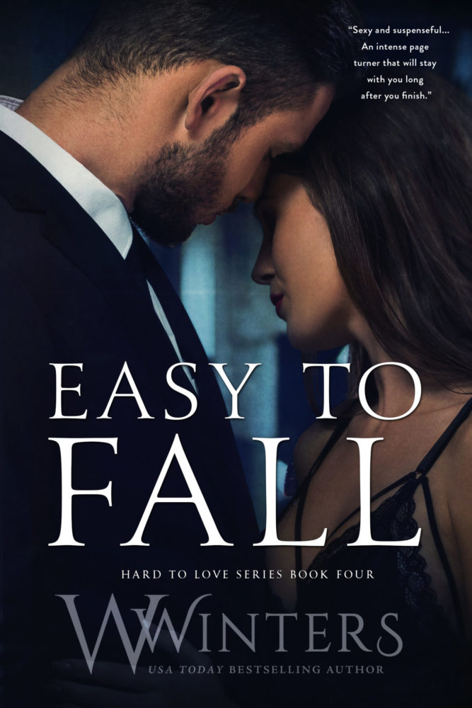 Easy to Fall by Willow Winters