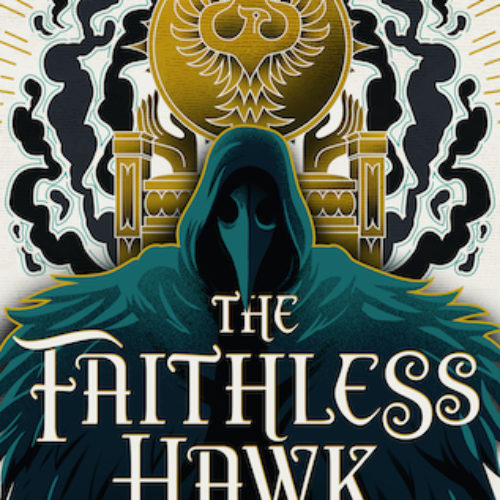 Faithless Hawk by Margaret Owen