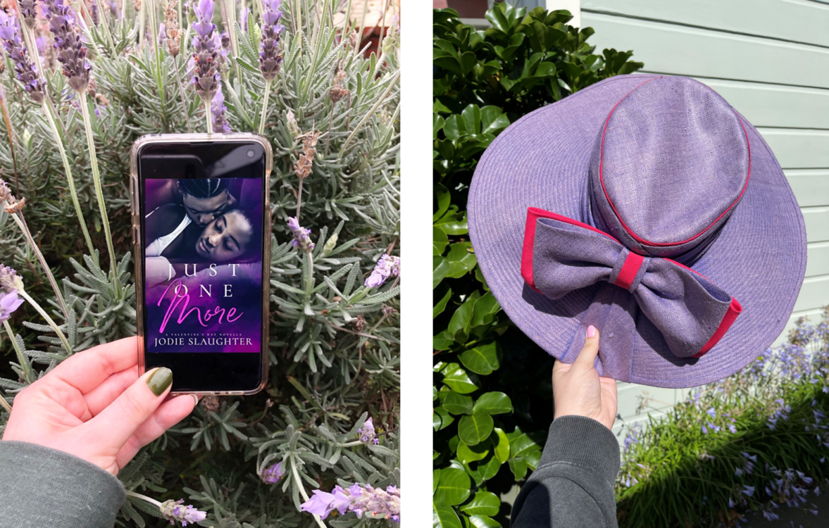 Image: L Alt Text: Holding my phone over a lavender bush. On the phone screen is the cover of Jodie Slaughter’s Just One More. R Alt Text: a purple sunhat. Why? Wait.