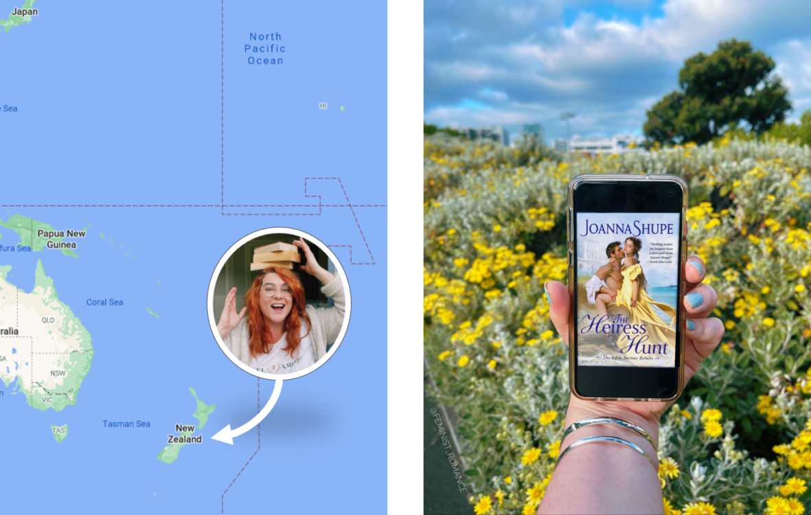 Image: L Alt Text: screengrab of Google maps with my Instagram profile pic superimposed over the Pacific Ocean with an arrow pointing to Aotearoa. R Alt Text: Holding my phone over a field of yellow daisies. On the phone screen is the cover of Joanna Shupe’s The Heiress Hunt.