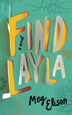 Find Layla by Meg Elison