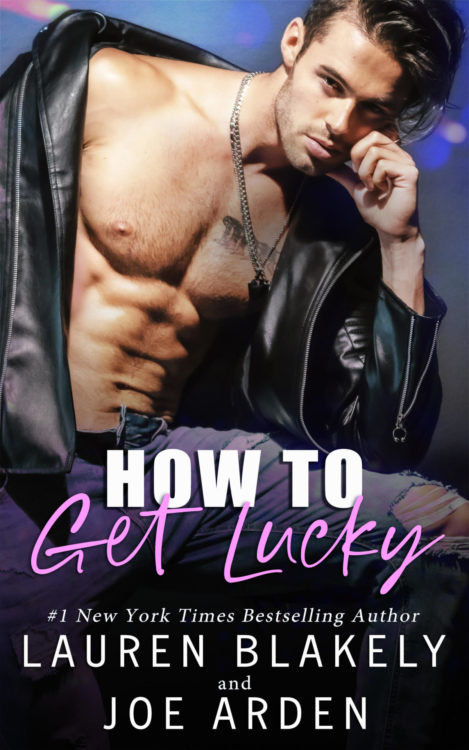 How to Get Lucky by Lauren Blakeley