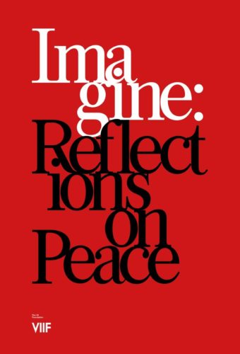 Imagine Reflections on Peace by The VII Foundation