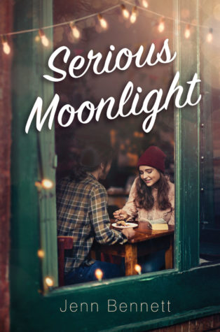 Serious Moonlight by Jenn Bennett