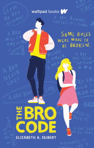 The Bro Code by Elizabeth A. Seibert