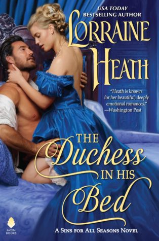 The Duchess in His Bed by Lorraine Heath