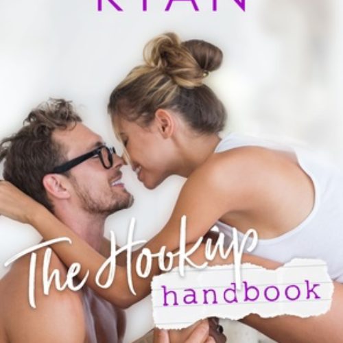 The Hookup Handbook by Kendall Ryan