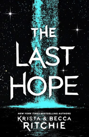 The Last Hope by Krista and Becca Ritchie