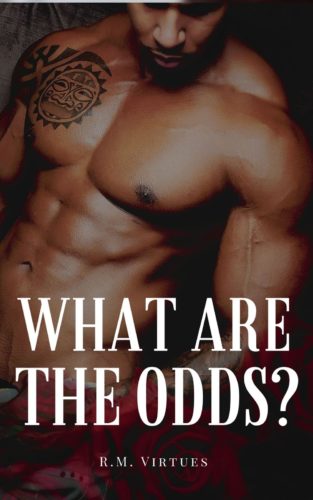 What are the Odds by R.M. Virtues