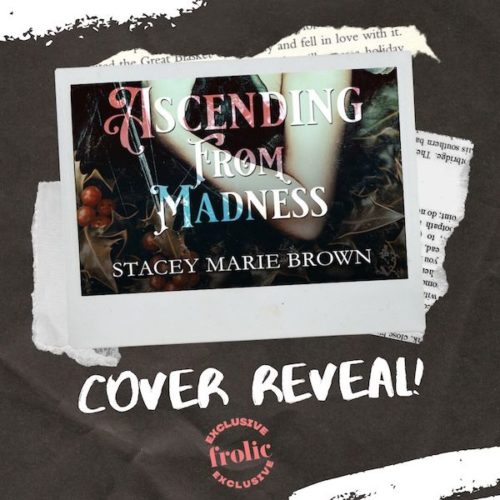 Ascending from Madness by Stacy Marie Brown