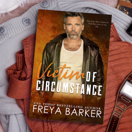 Victim of Circumstance by Freya Barker