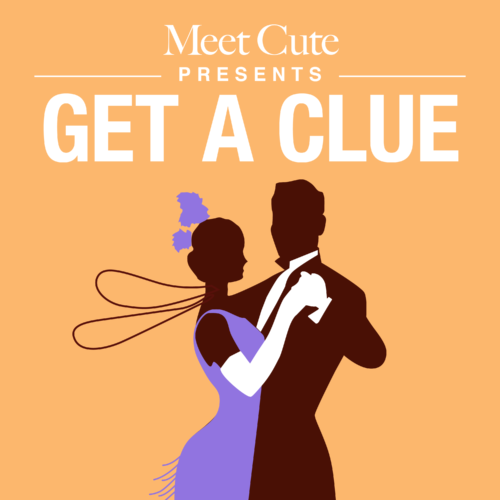 Get a Clue Meet Cute