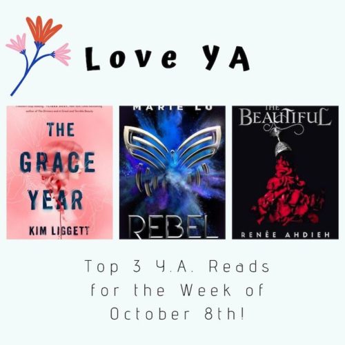 Love YA: Top 3 Y.A. Reads for the Week of October 8th!
