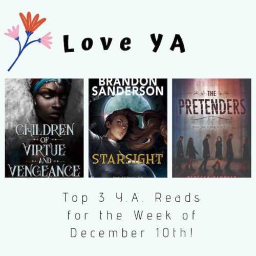 Love YA: Top 3 Y.A. Reads for the Week of December 10th!